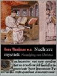 Nuchtere Mystiek: Navolging Van Christus