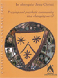 Image of In Obsequio Jesu Christi: Praying And Prophetic Community In A Changing World