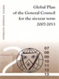 Global Plan Of The General Council For The Six-Year Term 2007-2013