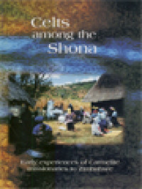 Celts Among The Shona: Early Experiences Of Carmelite Missionaries To Zimbabwe