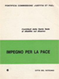 Impegno Per La Pace: Contributi Della Santa Sede Al Dibattito Sul Disarmo