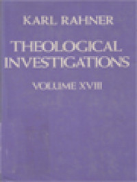 Theological Investigations, Volume XVIII: God And Revelation