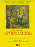 Filipino Cultural Values For The Apostolate: Utilization Of Certain Traditional Cultural Values Of Filipinos For The Apostolate