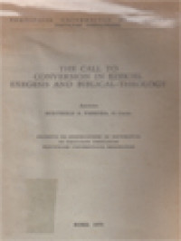 The Call To Conversion In Ezekiel Exegesis And Biblical-Theology