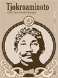 Image of Tjokroaminoto: Guru Para Pendiri Bangsa