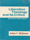 Liberation Theology And Its Critics: Toward An Assessment