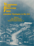 Yearning To Breathe Free: Liberation Theologies In The U.S / Robert Frederick Hunter, Mar Peter Raoul, Linda Rennie Forcey (Edited)