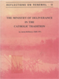 Image of The Ministry Of Deliverance In The Catholic Tradition: Reflections On Renewal - II