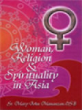 Woman, Religion & Spirituality In Asia