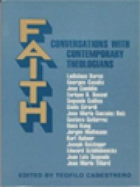Image of Faith: Conversations With Contemporary Theologians / Teofilo Cabestrero (Edited)