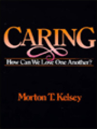 Image of Caring: How Can We Love One Another?