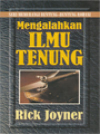 Mengalahkan Ilmu Tenung