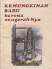 Image of Kemungkinan Baru Karena Anugerah-Nya