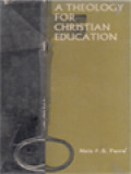 A Theology For Christian Education