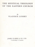 The Mystical Theology Of The Eastern Church