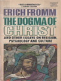 Image of The Dogma Of Christ: And Other Essays On Religion, Psychology And Culture
