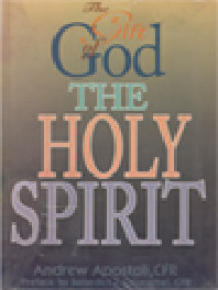 The Gift Of God: The Holy Spirit