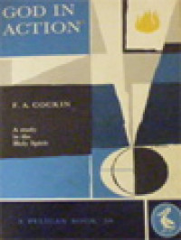 God In Action: A Study In The Holy Spirit