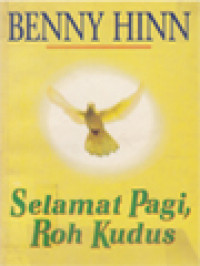 Image of Selamat Pagi, Roh Kudus