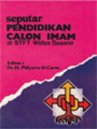 Image of Seputar Pendidikan Calon Imam Di STFT Widya Sasana (1) / H. Pidyarto (Editor); Eksistensi Kristiani: Eksistensi Manusiawi Dalam Iman, Harapan Dan Cintakasih (186-198)