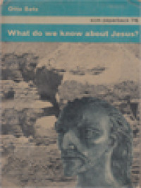 What Do We Know About Jesus