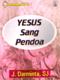 Yesus Sang Pendoa