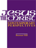 Jesus The Christ: Contemporary Perspectives