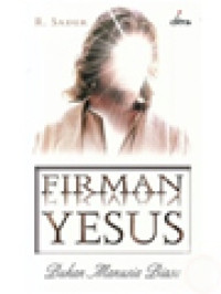 Image of Firman-Firman Yesus: Bukan Manusia Biasa