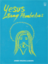 Yesus Sang Pembebas