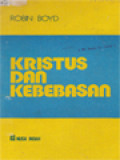 Kristus Dan Kebebasan