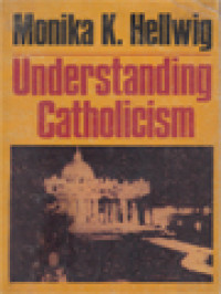 Understanding Catholicism