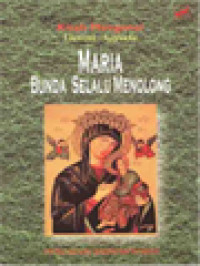 Image of Kisah Mengenai Devosi Kepada Maria Bunda Selalu Menolong