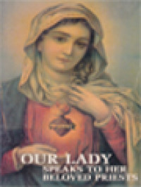 Our Lady Speaks To Her Beloved Priests