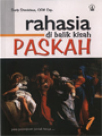 Rahasia Di Balik Kisah Paskah 1