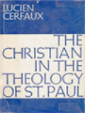 The Christian In The Theology Of St. Paul