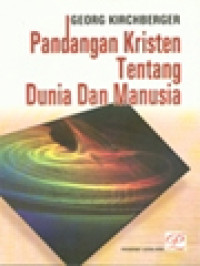 Image of Pandangan Kristen Tentang Dunia Dan Manusia