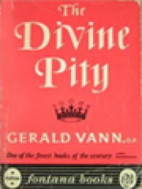 The Divine Pity: A Study In The Social Implications Of The Beatitudes