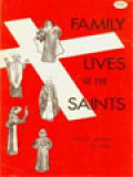 Family Lives Of The Saints Volume I