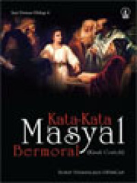 Kata-Kata Masyal Bermoral (Kisah Contoh)