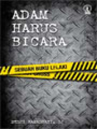 Adam Harus Bicara: Sebuah Buku Lelaki