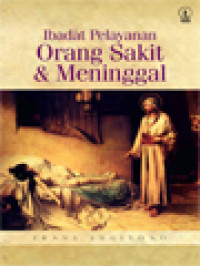 Image of Ibadat Pelayanan Orang Sakit Dan Meninggal