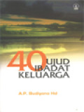 40 Ujud Ibadat Keluarga