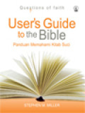 User's Guide To The Bible (Panduan Memahami Kitab Suci)