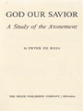 God Our Savior: A Study Of The Atonement