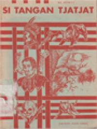 Image of Si Tangan Tjatjat