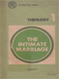 Theology 1: The Intimate Marriage