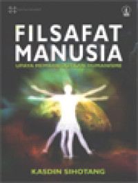Image of Filsafat Manusia: Upaya Membangkitkan Humanisme