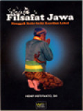 Filsafat Jawa: Menggali Butir-Butir Kearifan Lokal