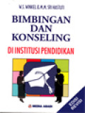 Bimbingan Dan Konseling Di Institusi Pendidikan