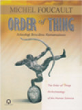 Order Of Thing: Arkeologi Ilmu-Ilmu Kemanusiaan